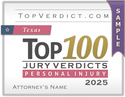 Top 100 Personal Injury Verdicts in Texas in 2025
