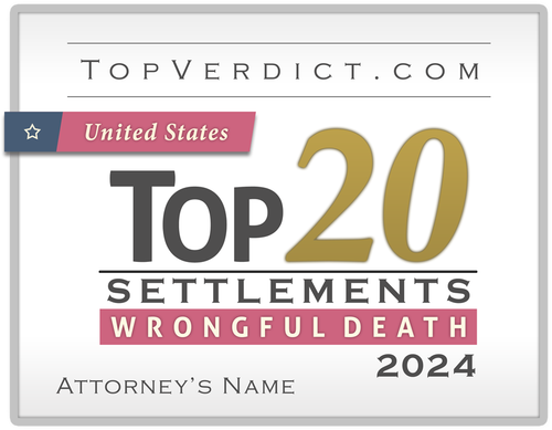 Top 20 Wrongful Death Settlements in the United States in 2024