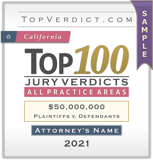 Top 100 Verdicts in California in 2021