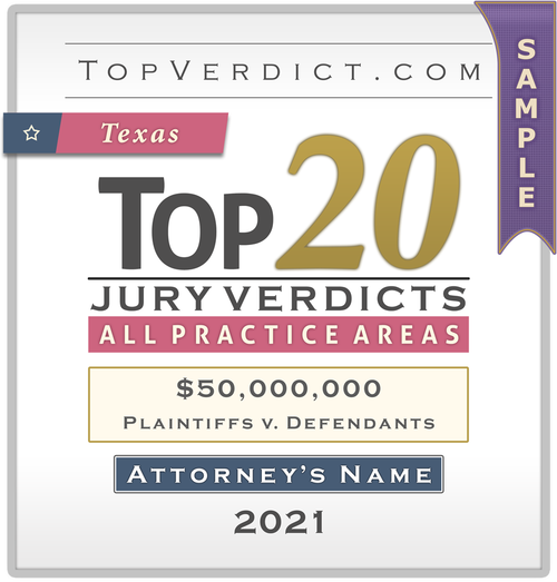 Top 20 Verdicts in Texas in 2021