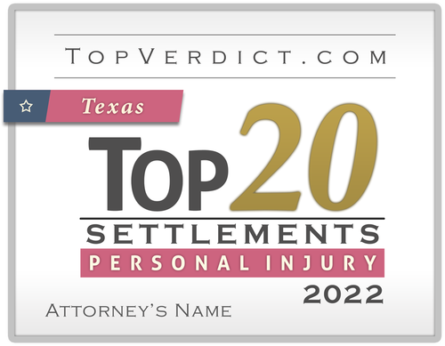 Top 20 Personal Injury Settlements in Texas in 2022