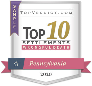 Top 10 Wrongful Death Settlements in Pennsylvania in 2020