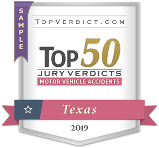 Top 50 Motor Vehicle Accident Verdicts in Texas in 2019